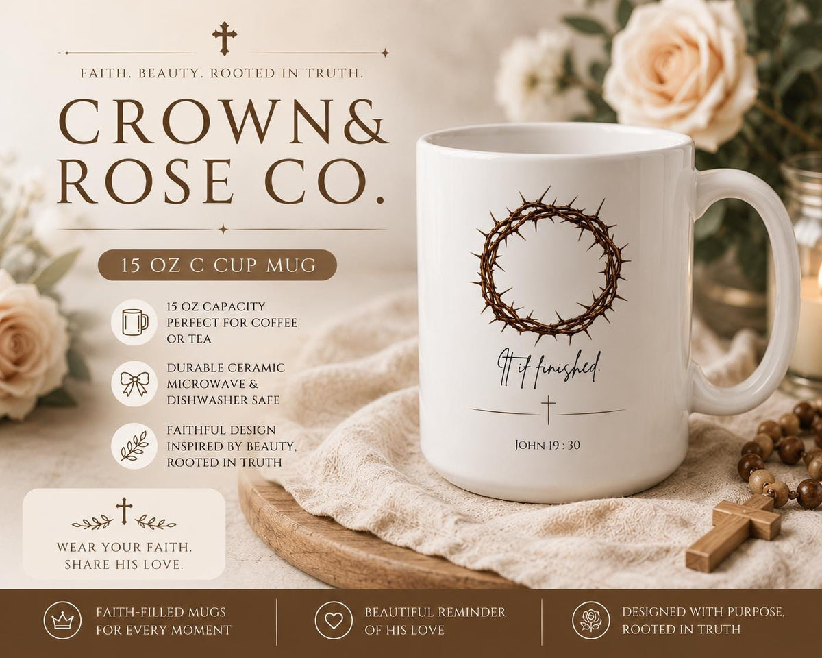 Crown of Thorns Mug, "It Is Finished" Christian Coffee Mug, Scripture Faith Ceramic